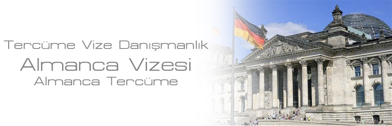 almanya vizesi almanca terc�me