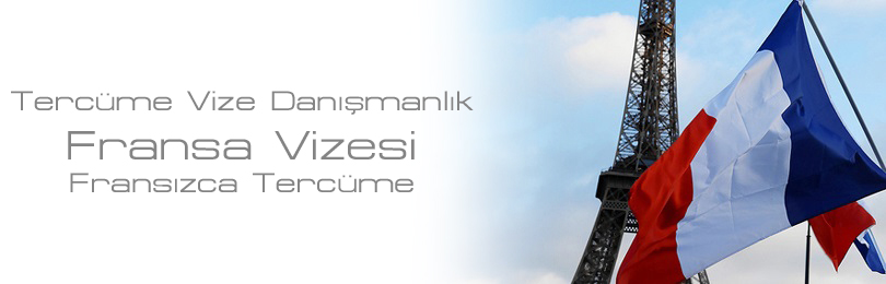 fransa vizesi frans�zca terc�me