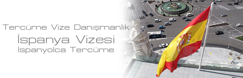 ispanya vizesi ispanyolca terc�me