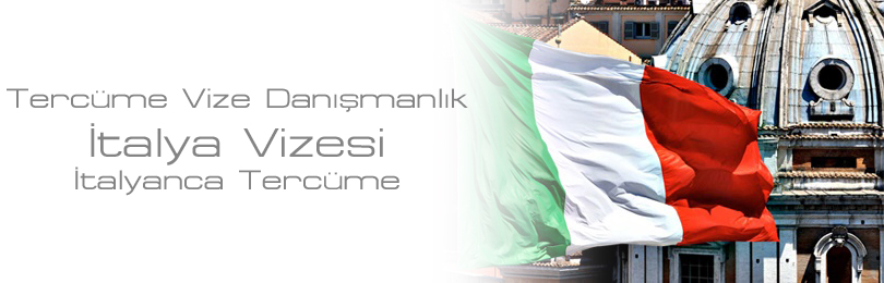 italya vizesi italyanca terc�me