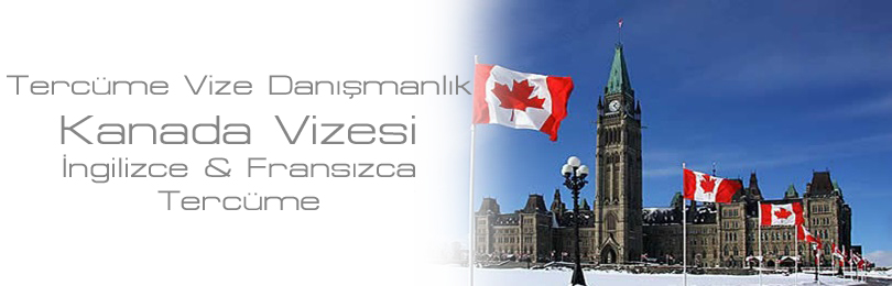 kanada vizesi ingilizce terc�me frans�zca terc�me